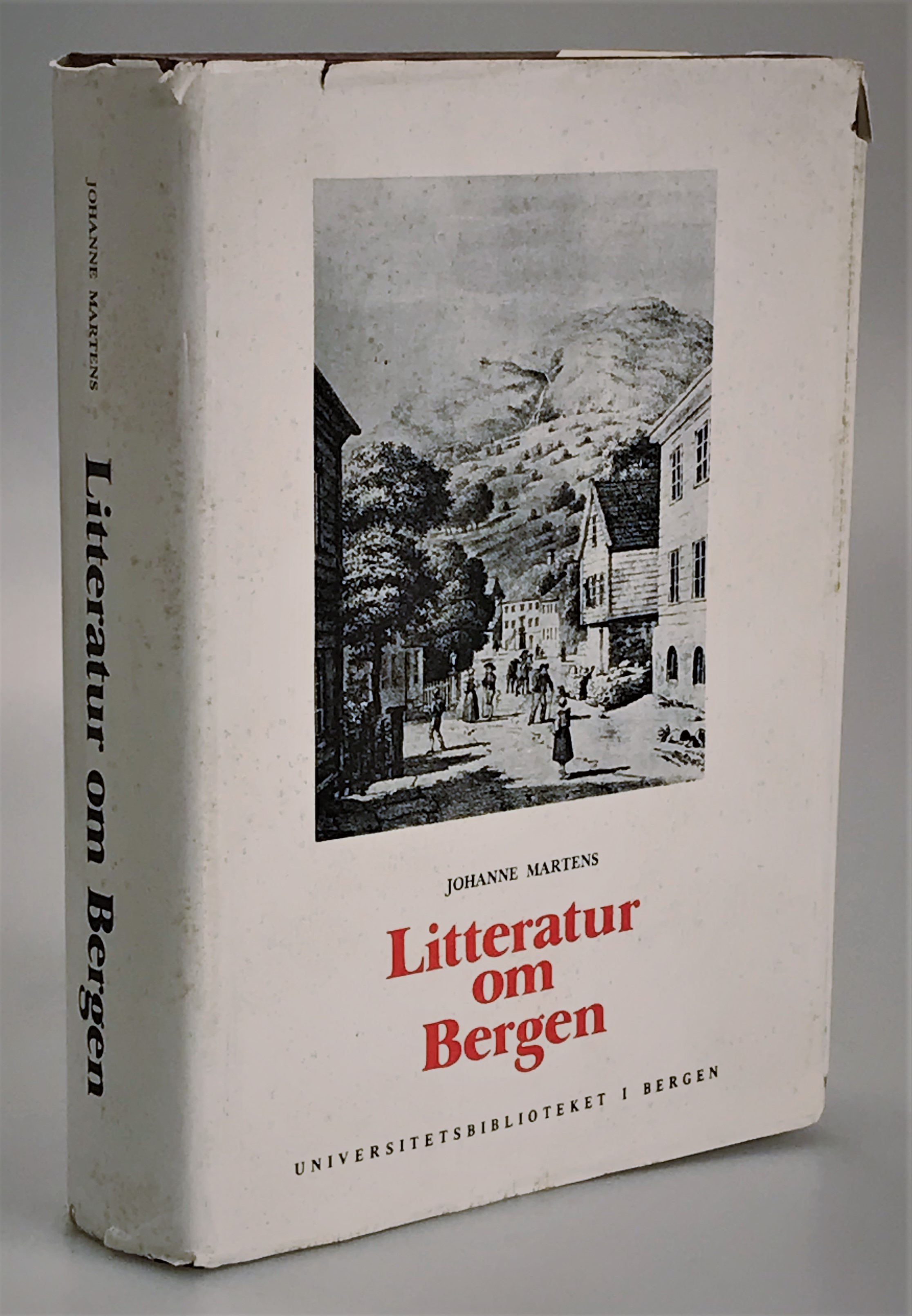 Litteratur om Bergen. En bibliografi. Fra de eldste tider til og med 1973. [Utg. av] Universitetsbiblioteket i Bergen.