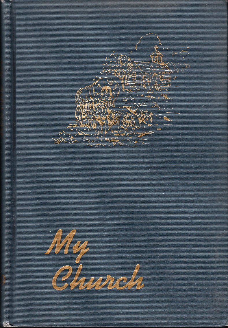 My Church. A Yearbook of the Lutheran Augustana Synod of North America. Volume XXIX.