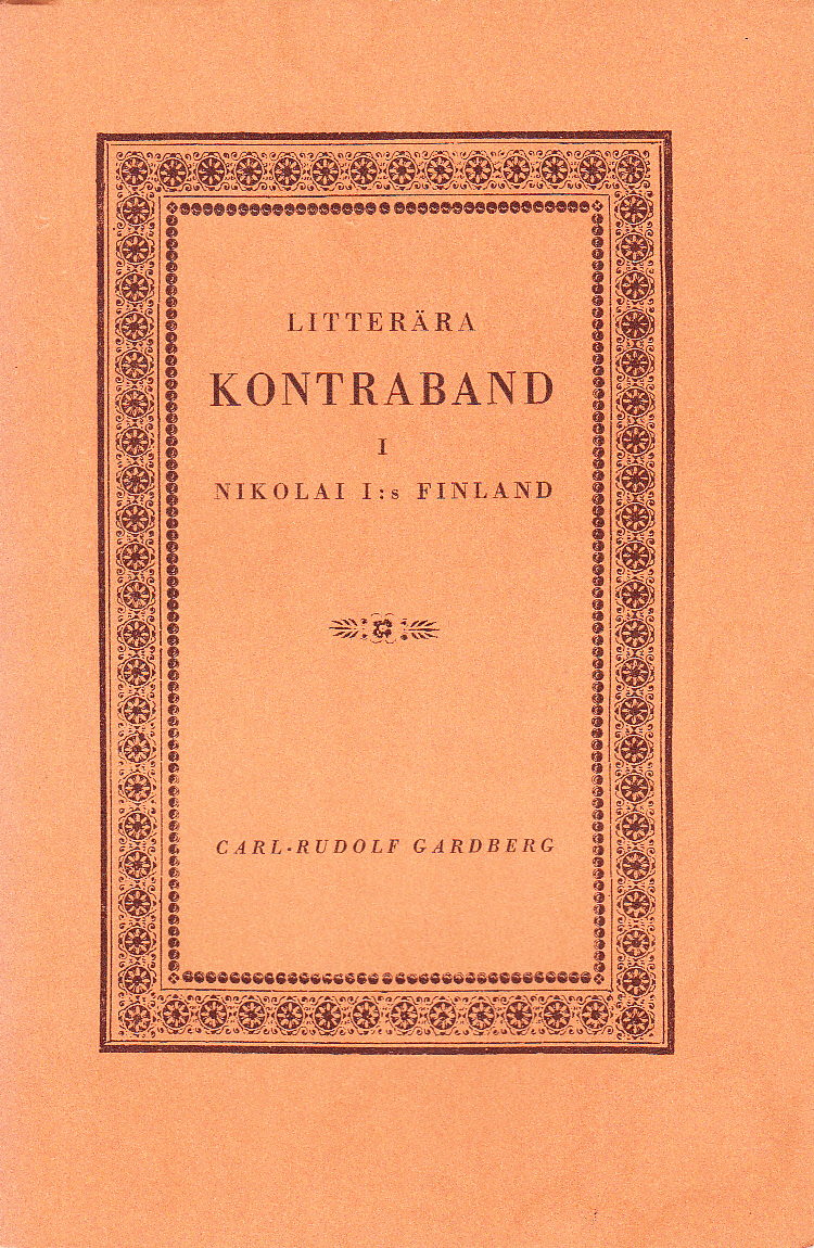 Litterära kontraband i Nikolai I:s Finland.