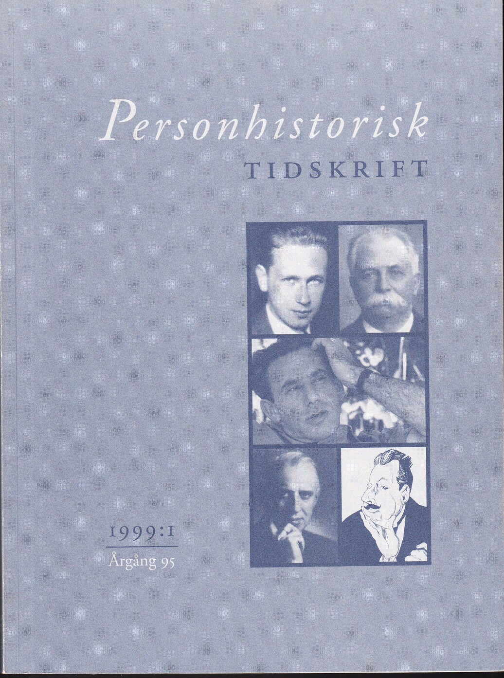Personhistorisk tidskrift 1999:1-2. [Nittiofemte årgången]. Utgiven av Personhistoriska samfundet.