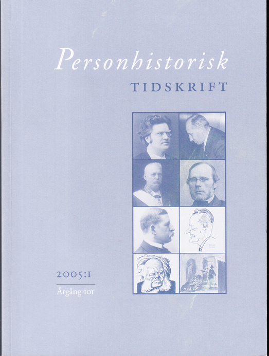 Personhistorisk tidskrift 2005:1-2. [Hundraförsta årgången]. Utgiven av Personhistoriska samfundet.