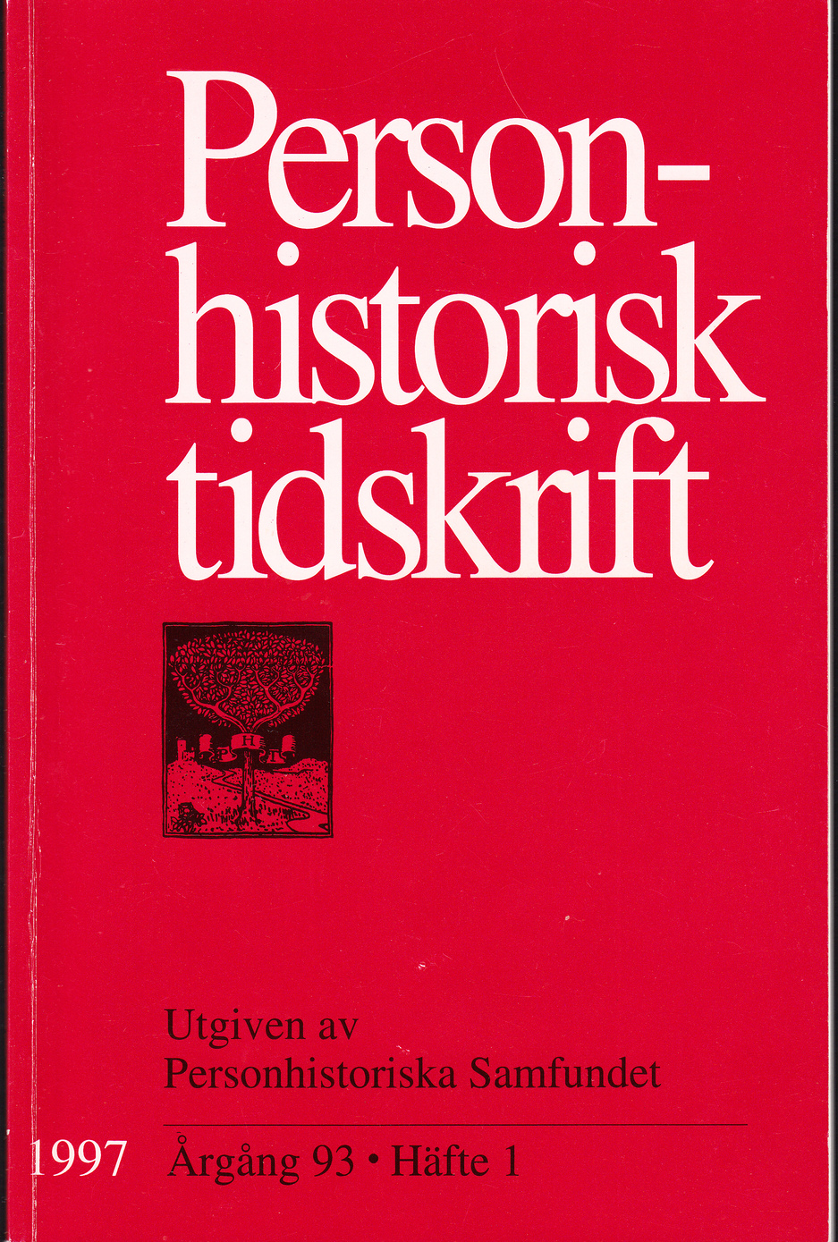 Personhistorisk tidskrift 1997:1-2. Nittiotredje årgången. Utgiven av Personhistoriska samfundet.