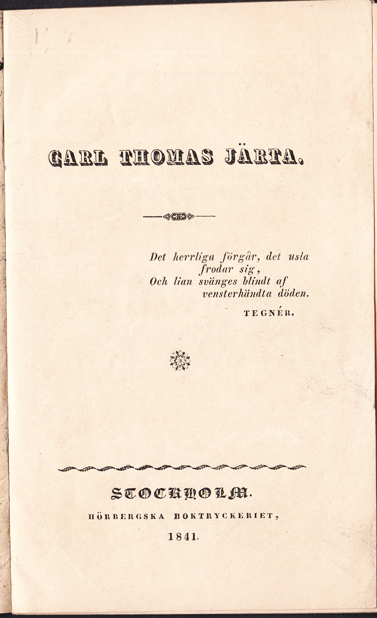 Carl Thomas Järta.