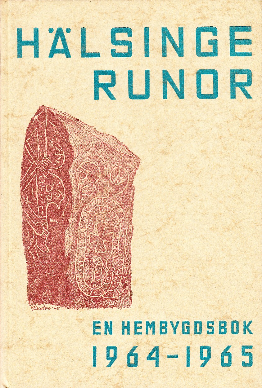Hälsingerunor. En hembygdsbok 1964-1965. Utgiven av Hälsingekretsen av Gästrike-Hälsinge Hembygdsförbund.