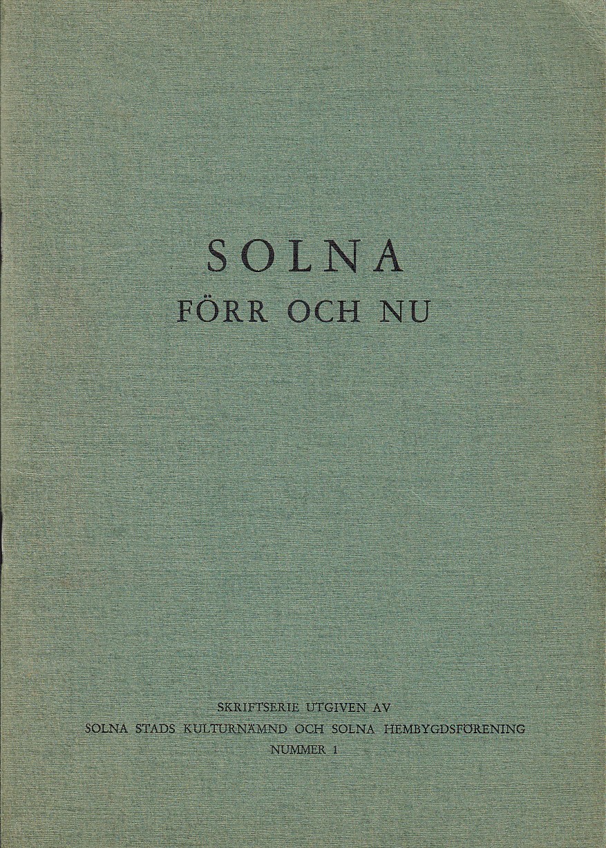 Solna förr och nu.