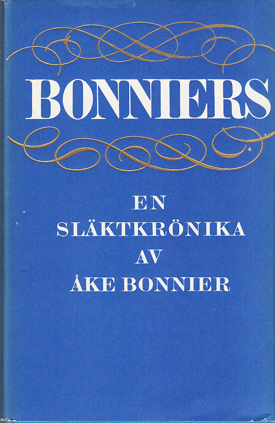 Bonniers. En släktkrönika 1778-1941.