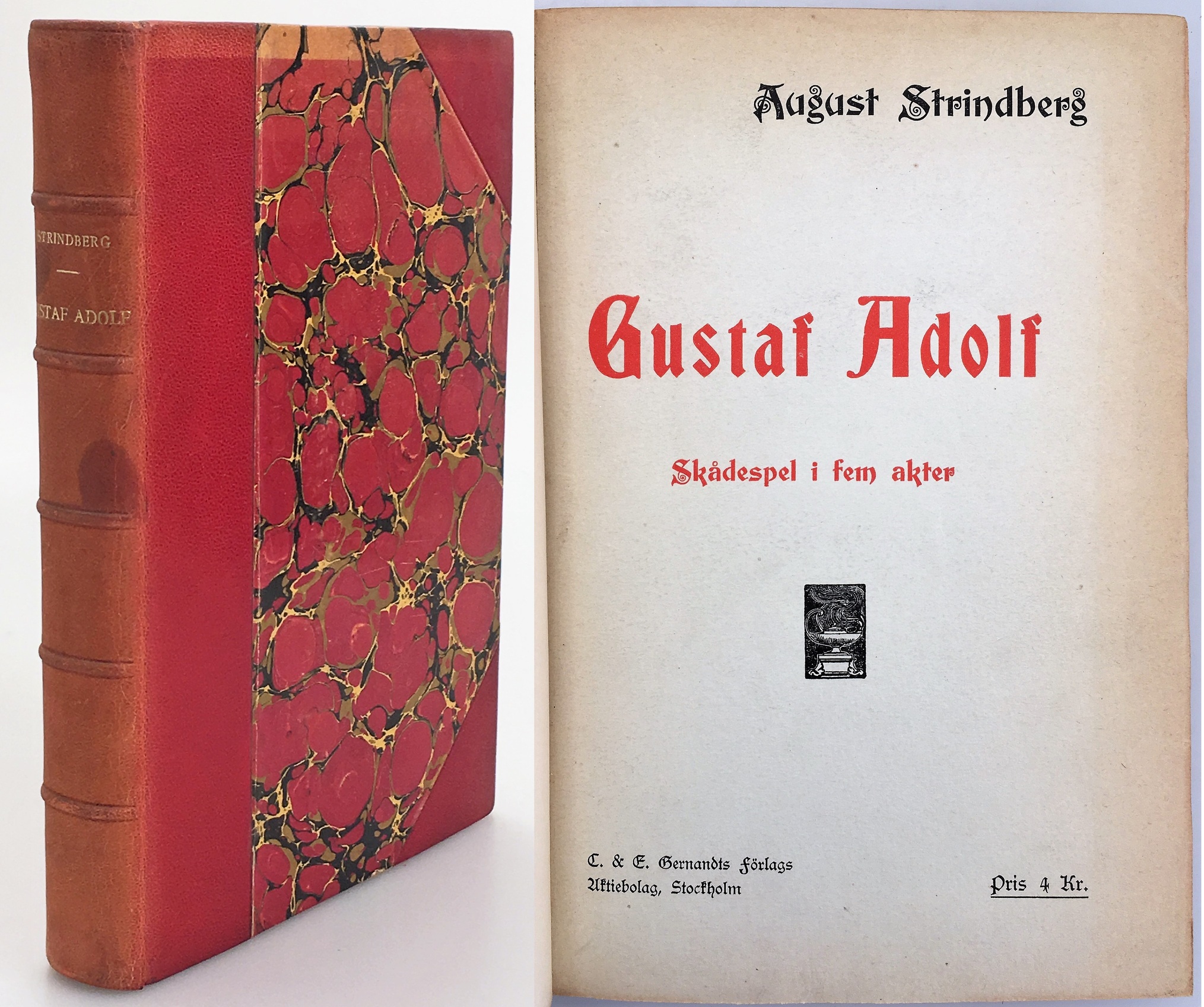 Gustaf Adolf. Skådespel i fem akter. [Utg. av] C. & E. Gernandts Förlags Aktiebolag.