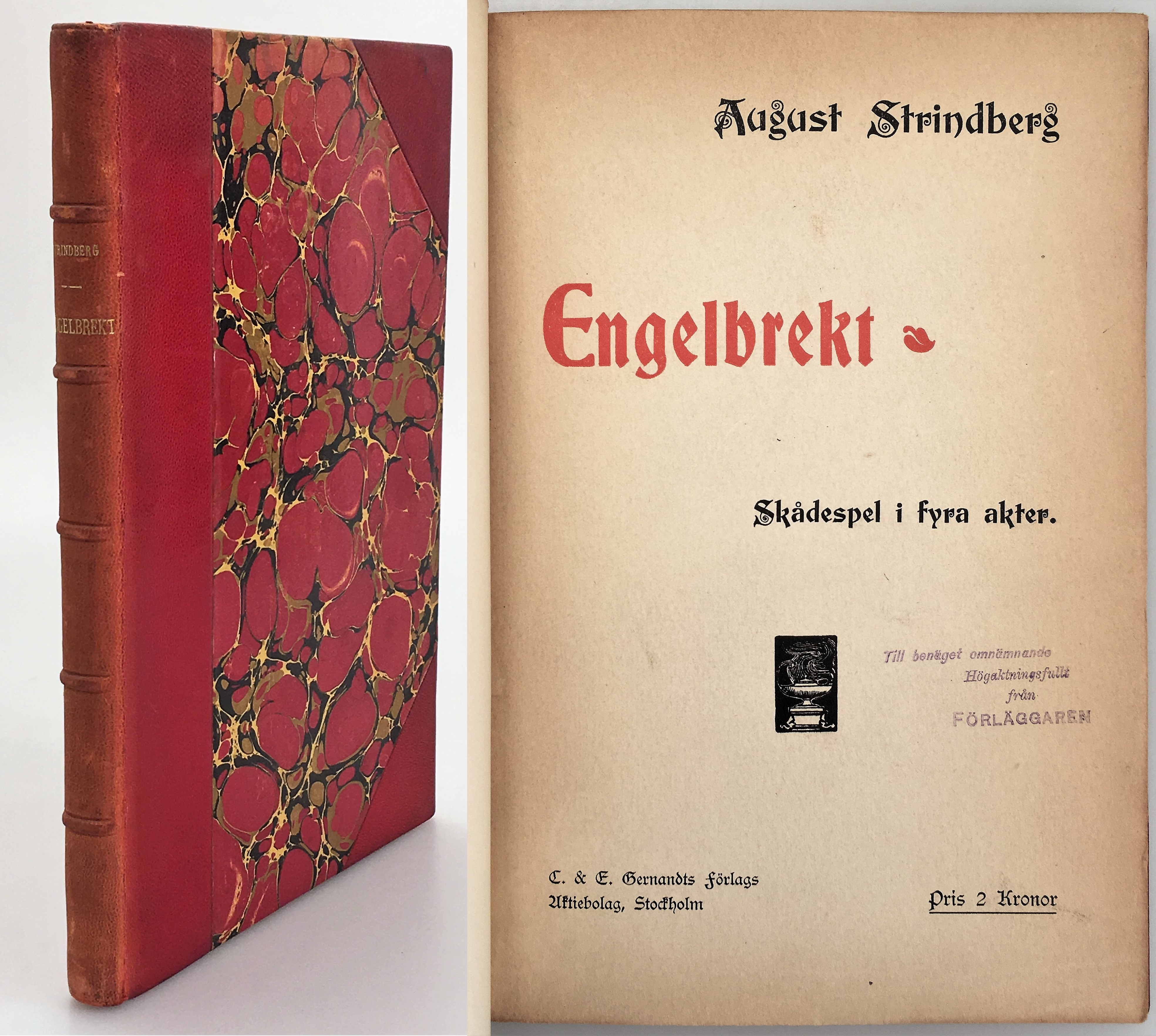 Engelbrekt. Skådespel i fyra akter. [Utg. av] C. & E. Gernandts Förlags Aktiebolag.