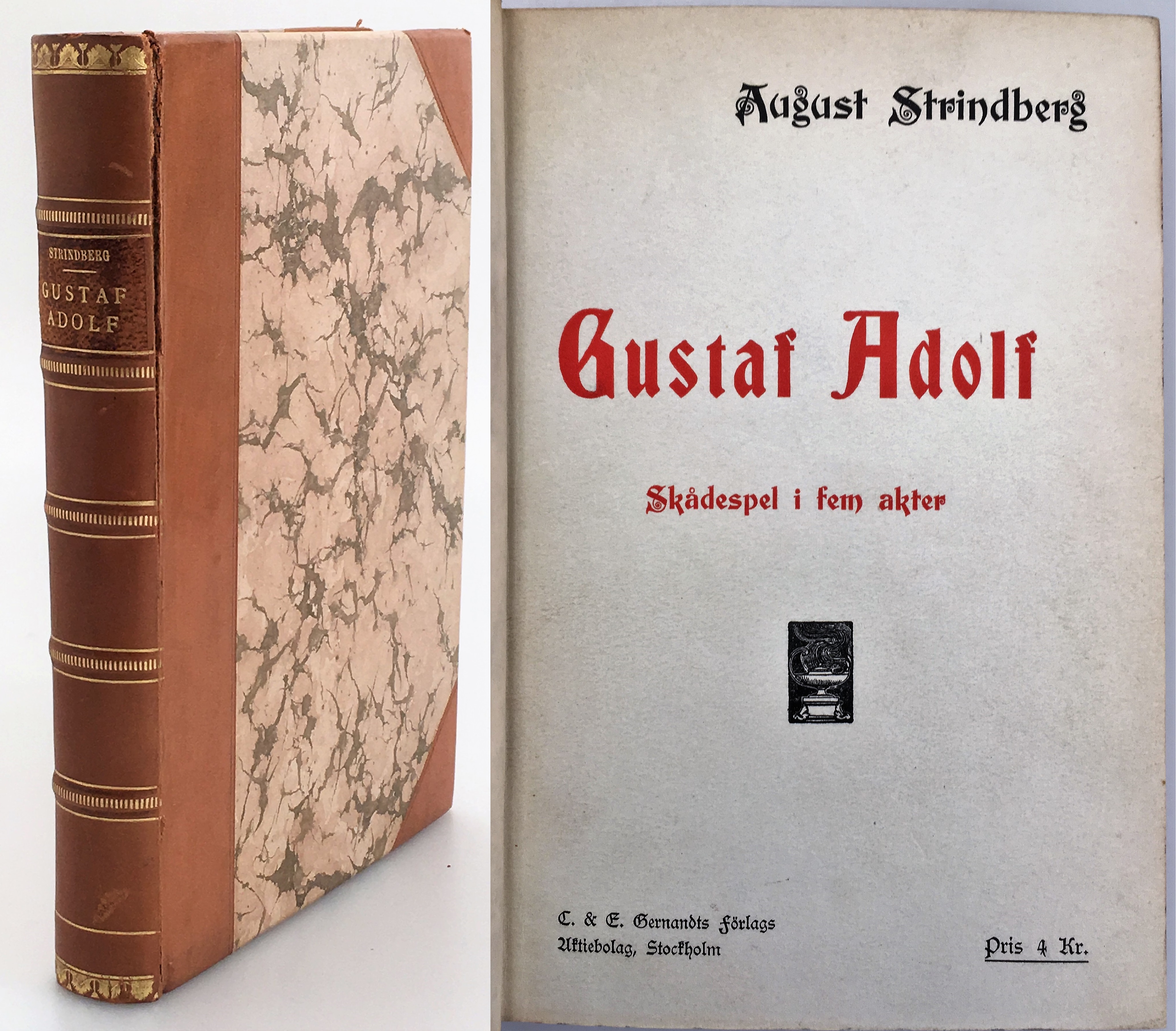 Gustaf Adolf. Skådespel i fem akter. [Utg. av] C. & E. Gernandts Förlags Aktiebolag.