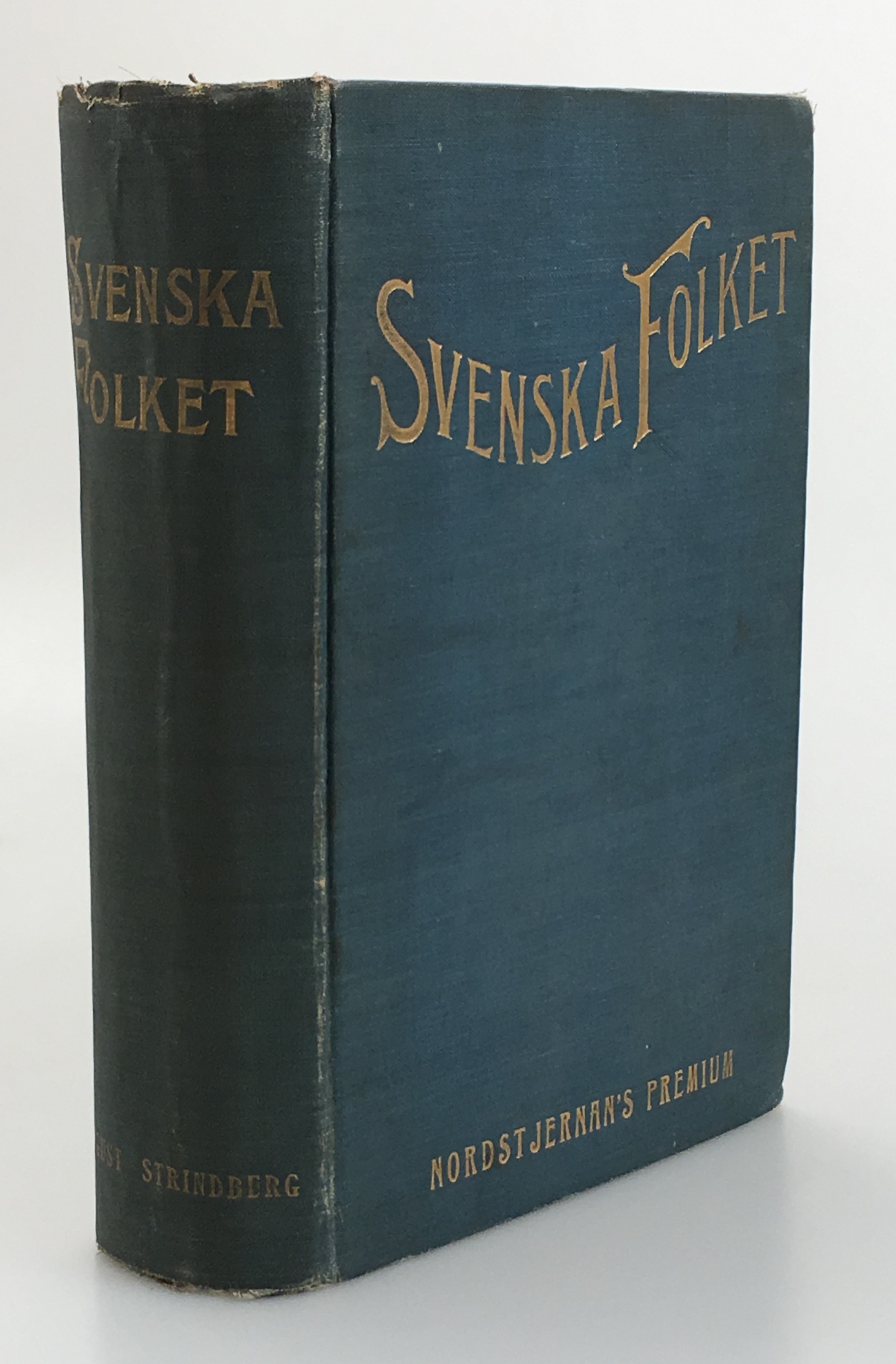 Svenska folket i helg och söken, i krig och fred, hemma och ute eller ett tusen år af svenska bildningens och sedernas historia. Med illustrationer af Carl Larsson m. fl. Förra bandet. [... Senare bandet].