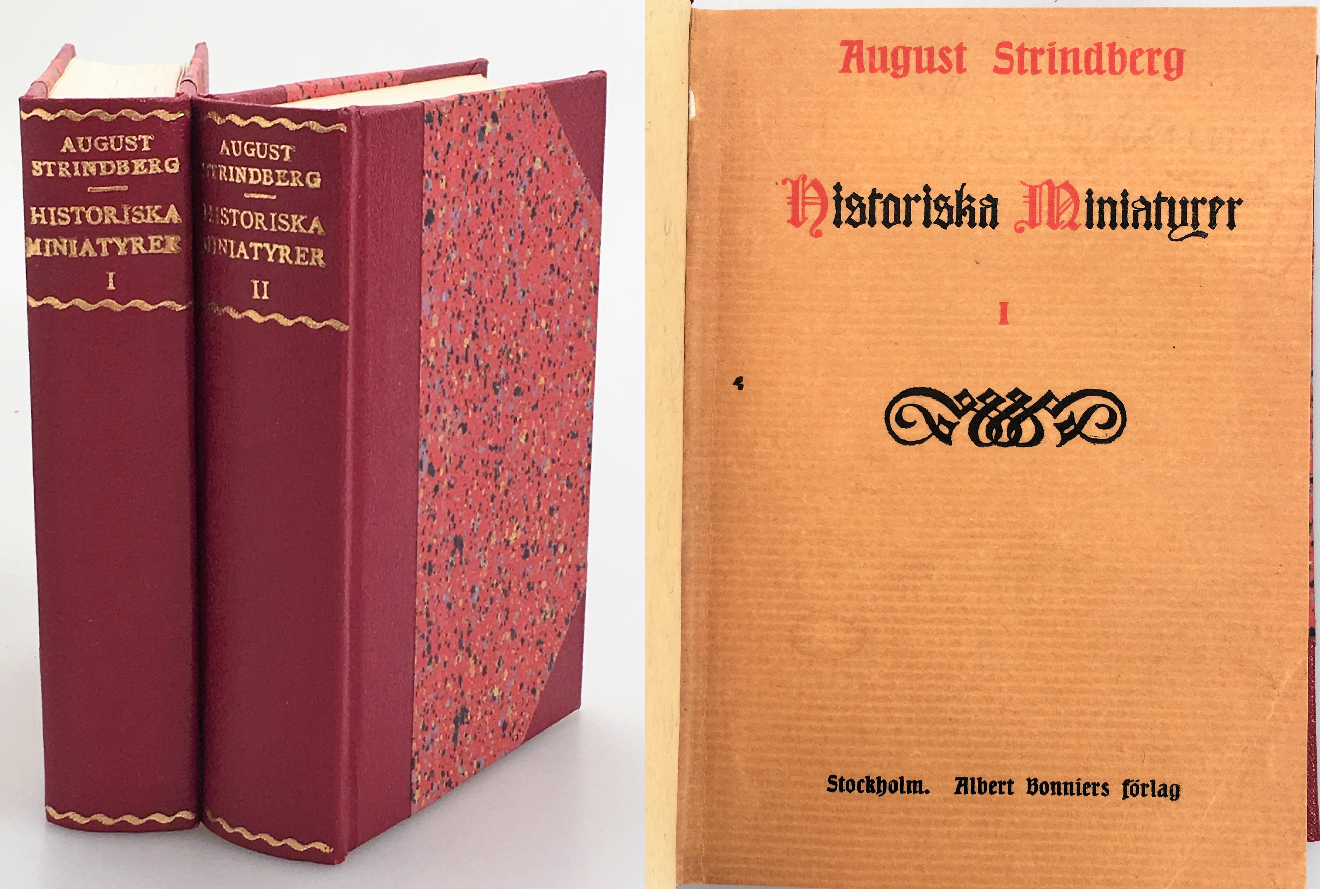 Historiska miniatyrer. I-II. [Utg. av] Albert Bonniers förlag.