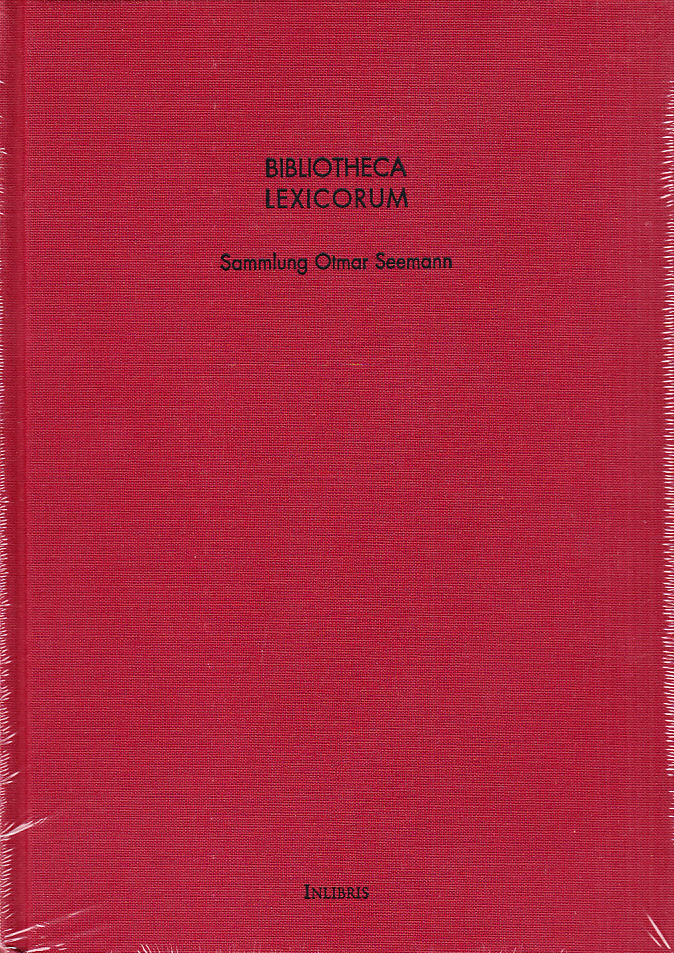 Bibliotheca Lexicorum. Kommentiertes Verzeichnis der Sammlung Otmar Seemann bearbeitet von Martin Peche. Eine Bibliographie der enzyklopädischen Literatur von den Anfängen bis zur Gegenwart, unter besonderer Berücksichtigung der im deutschen Sprachraum ab dem Jahr 1500 gedruckten Werke. Nach einem von Otmar Seemann erstellten Gesamtverzeichnis und mit einer mehr als 3000 Titel umfassenden Bibliographie zur Geschichte der Lexikonistik heruasgegeben von Hugo Wetscherek.