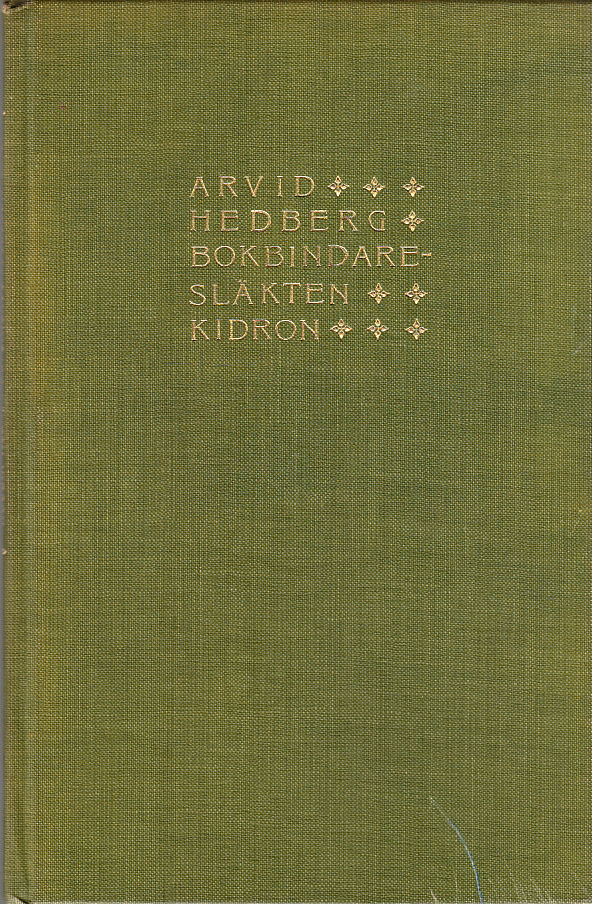 Några anteckningar om bokbindaresläkten Kidron. (Separattryck ur Svensk Bokbindartidning).