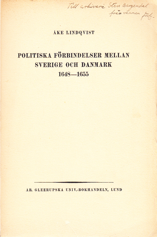Politiska förbindelser mellan Sverige och Danmark 1648-1655. Ak. avh.
