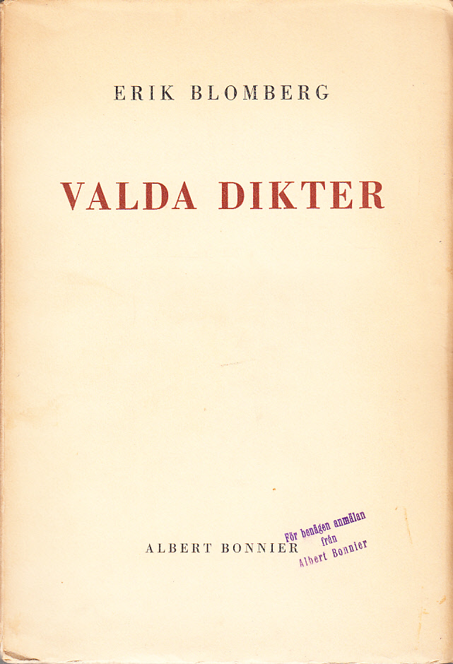 Valda dikter. [Utg. av] Albert Bonniers förlag.