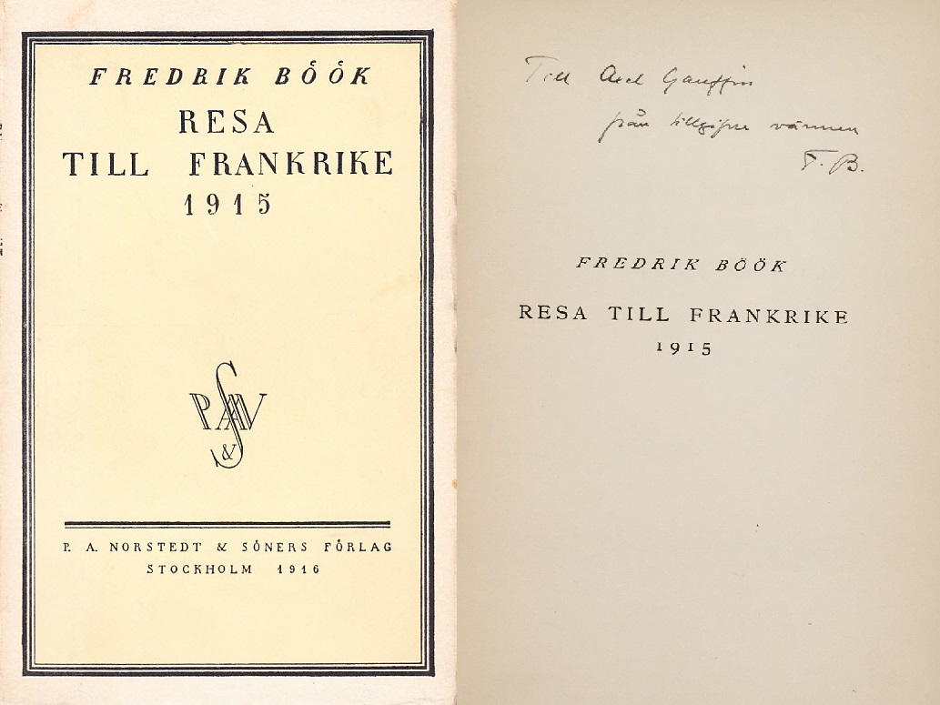 Resa till Frankrike 1915. [Utg. av] P.A. Norstedt & Söners förlag.