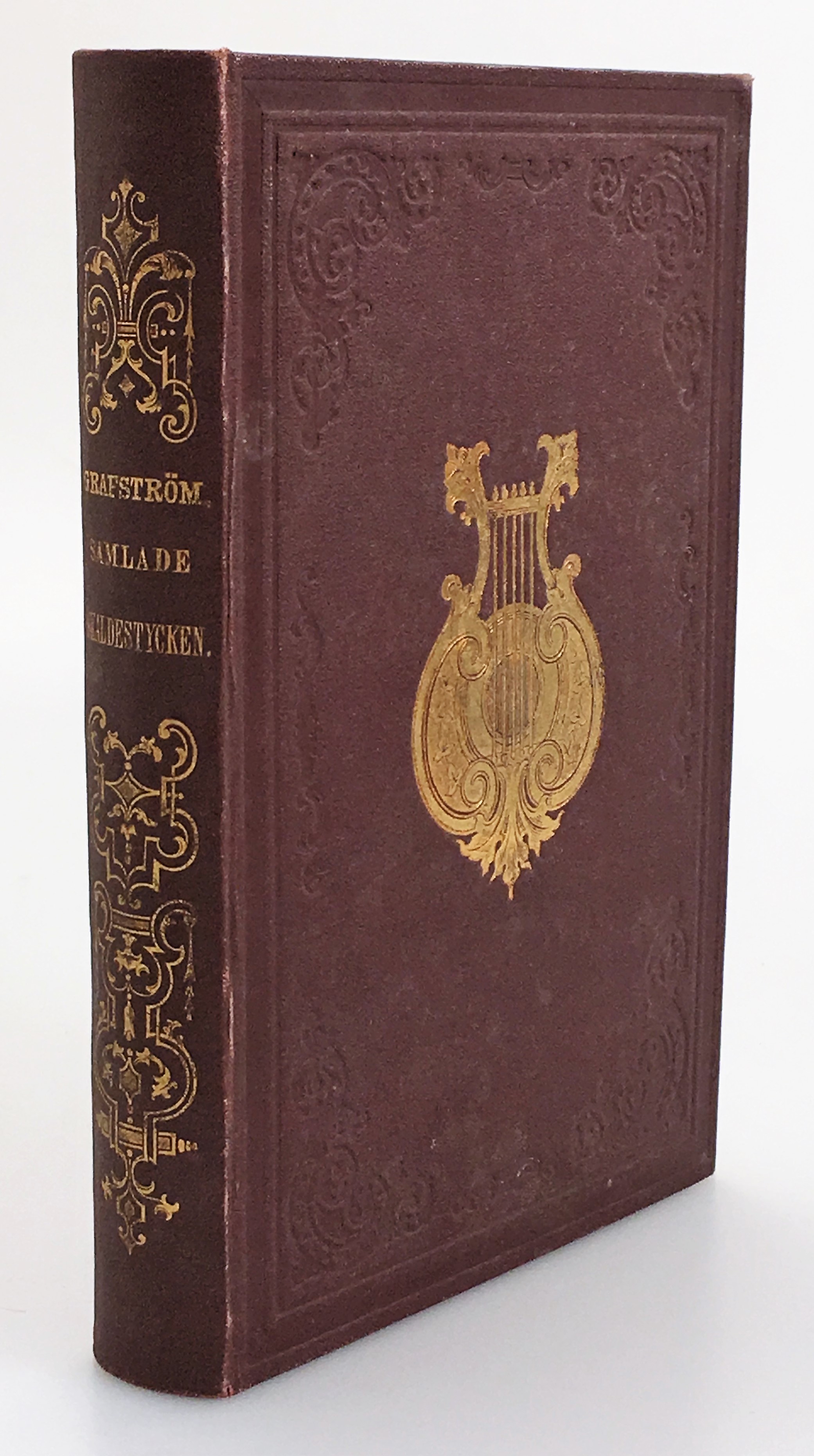 Samlade skaldestycken af A.A. Grafström. Förra delen. [... Sednare delen]. [Utg. av] J. Beckmans förlag.