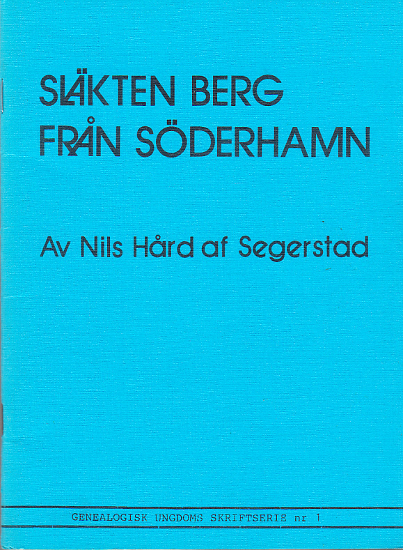 Släkten Berg från Söderhamn.