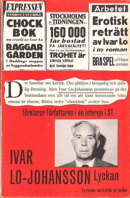 Lyckan. En roman om kärlek på jorden. [Utg. av] Albert Bonniers förlag.