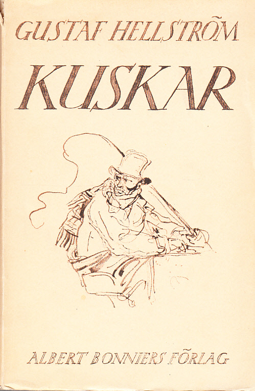 Kuskar. Berättelse. [Utg. av] Albert Bonniers förlag.