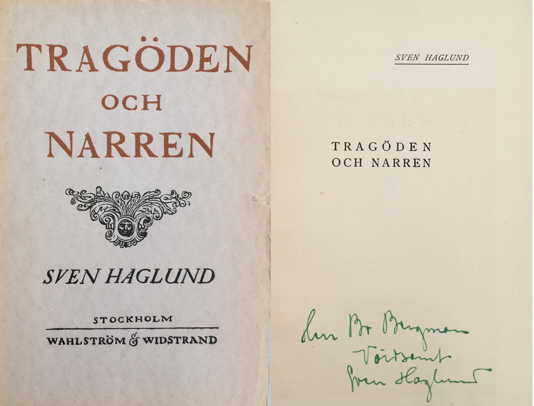 Tragöden och narren. Noveller. [Utg. av] Wahlström & Widstrand.