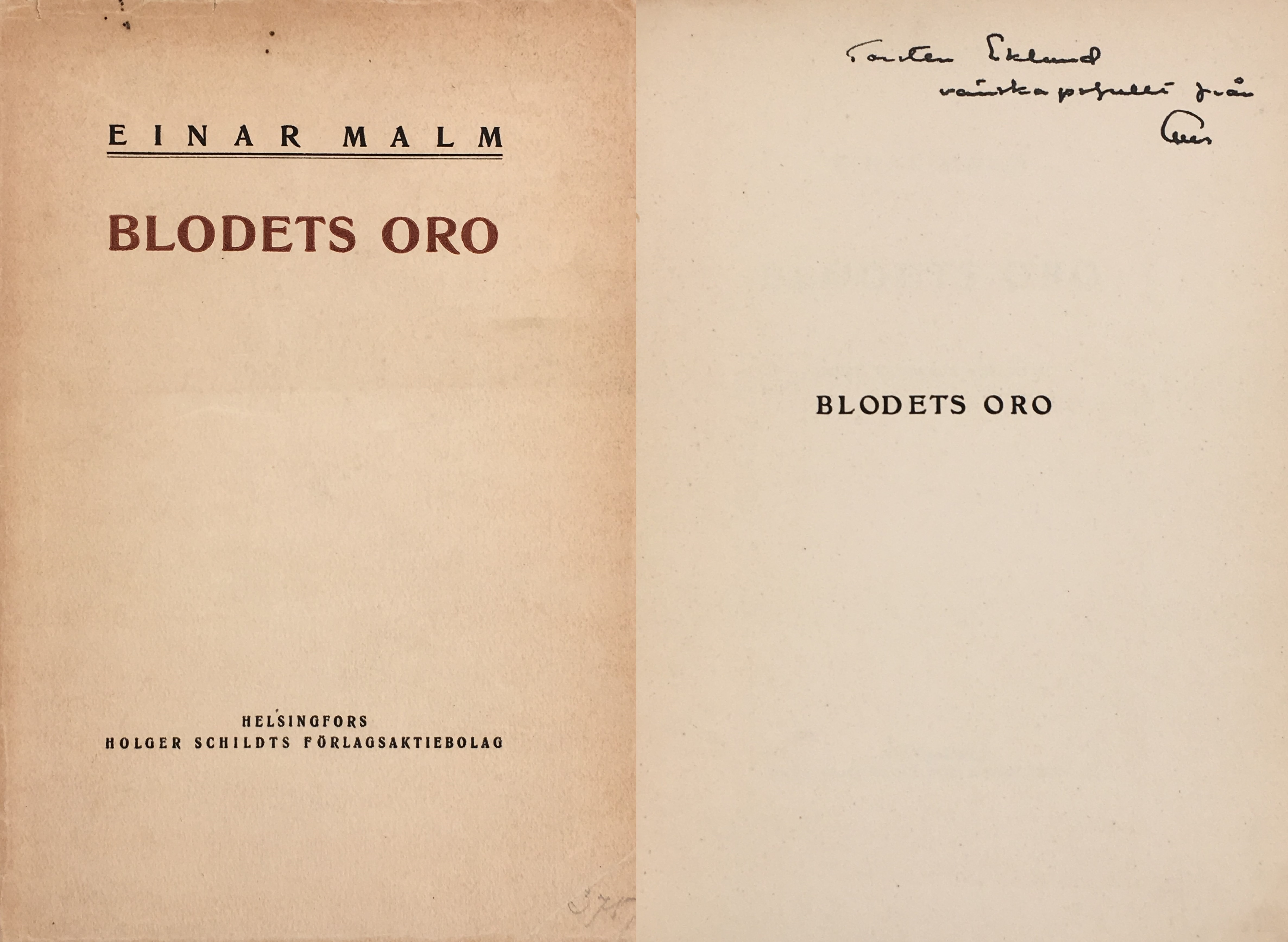 Blodets oro. Andra tillökade upplagan. [Utg. av] Holger Schildts Förlagsaktiebolag.
