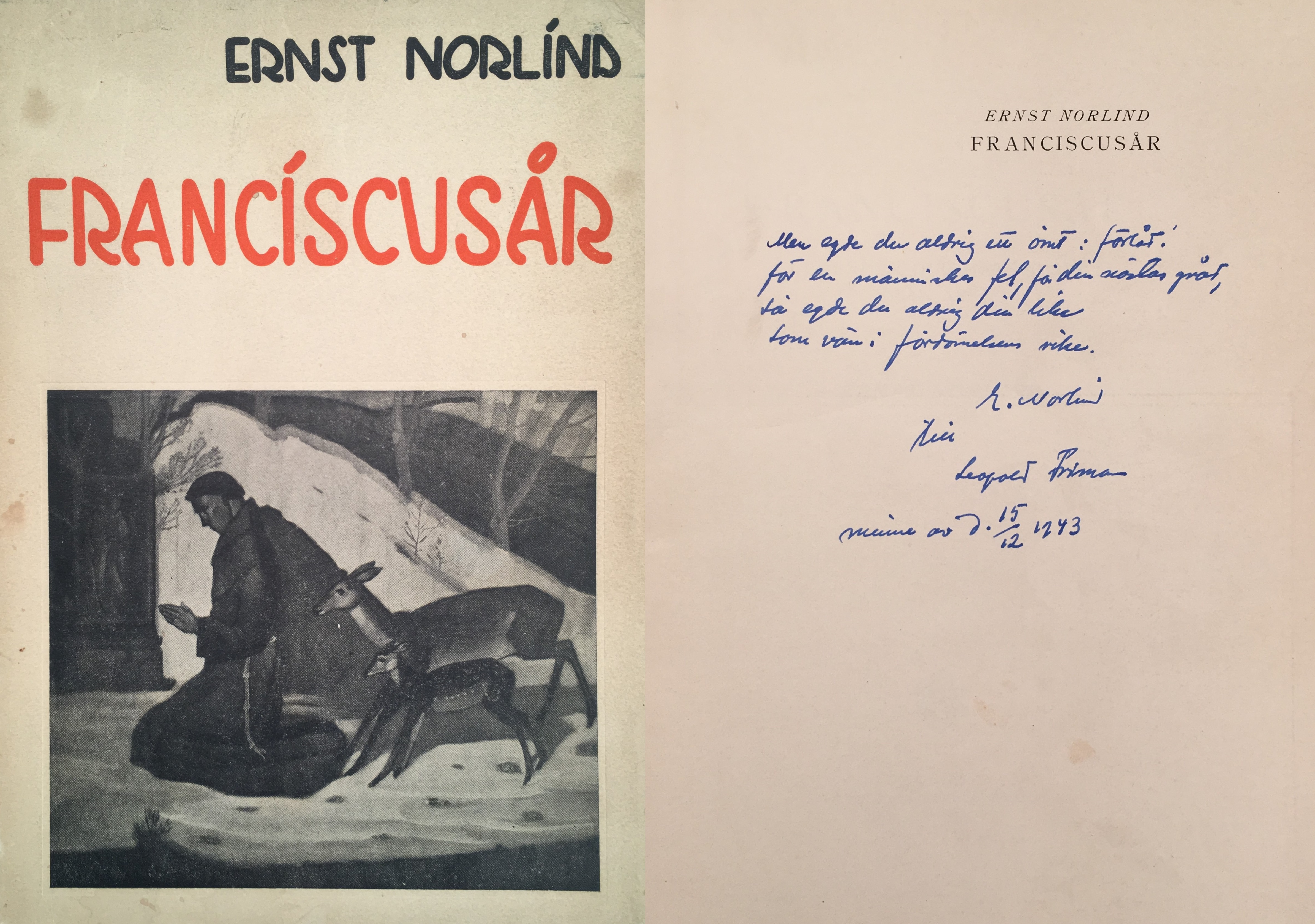 Franciscusår. Legender och händelser från Assisi. [Utg. av] C.W.K. Gleerups förlag.