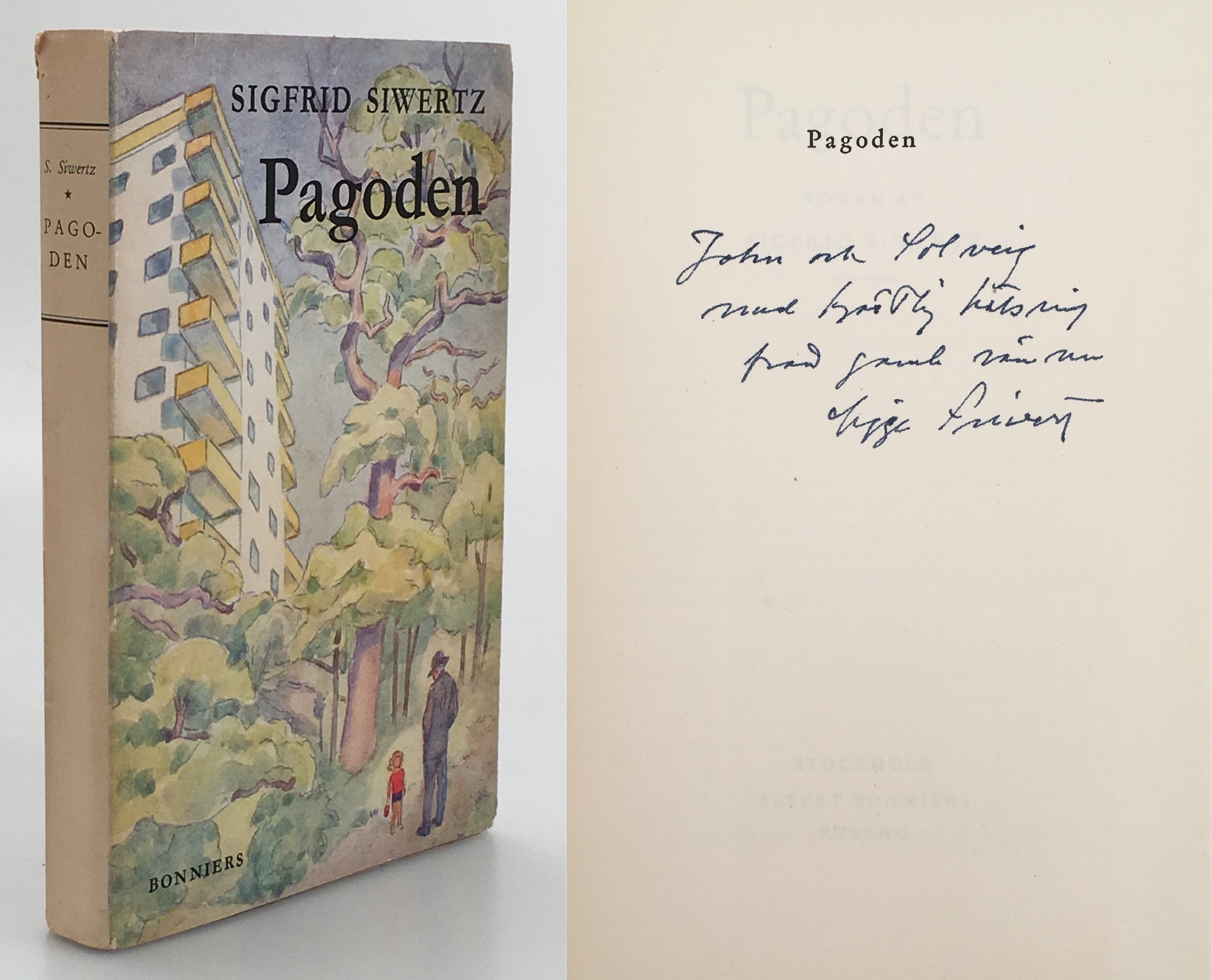 Pagoden. Roman. [Utg. av] Albert Bonniers förlag.