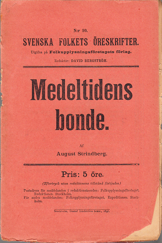 Medeltidens bonde. [Utg. av] Folkupplysningsföretaget.