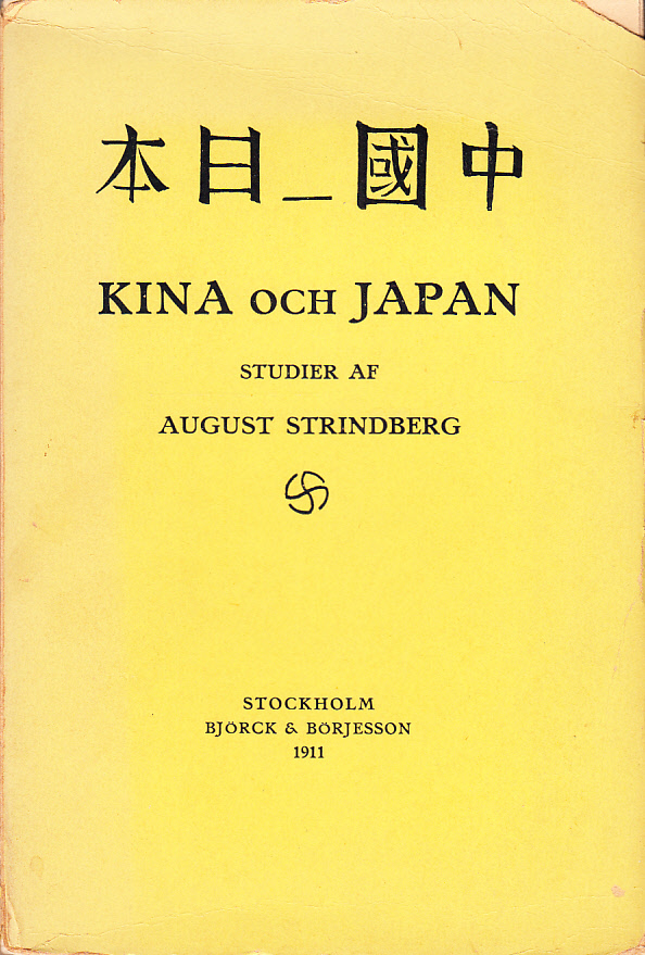 Kina och Japan. Studier. [Utg. av] Björck & Börjesson.