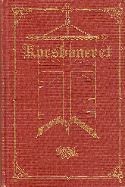 Korsbaneret. Kristlig kalender för året 1931. Femtioandra årgången.