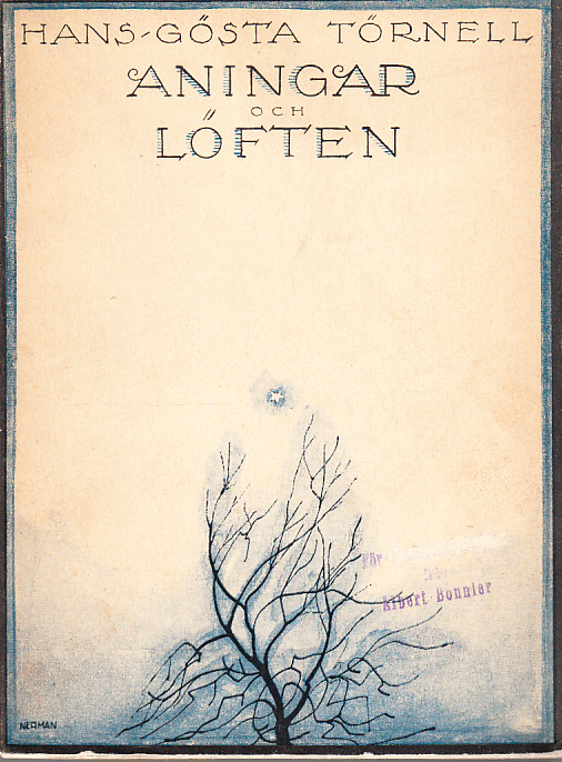 Aningar och löften. Debutdikter. [Utg. av] Albert Bonniers förlag.