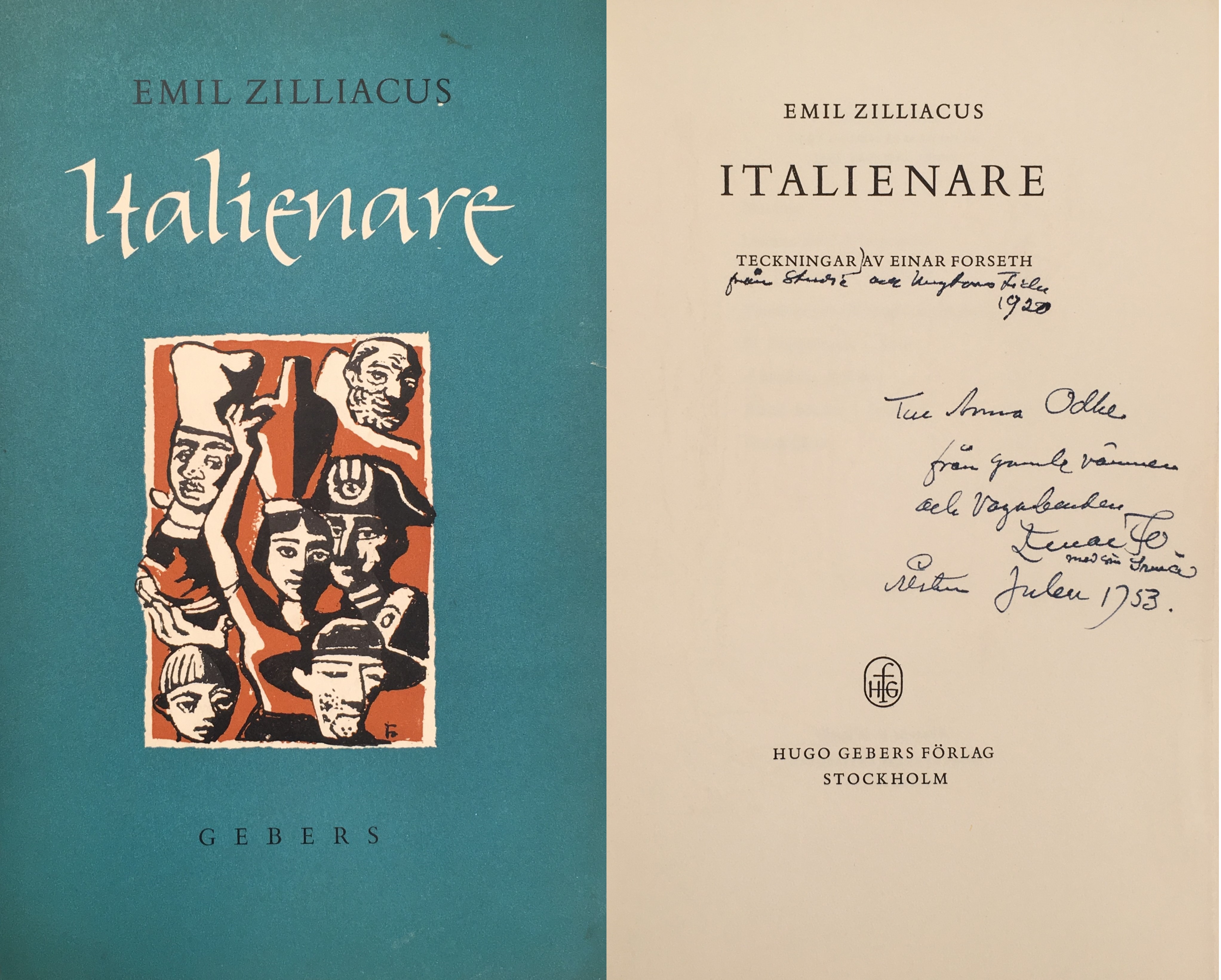 Italienare. Teckningar av Einar Forseth. [Utg. av] Hugo Gebers förlag.