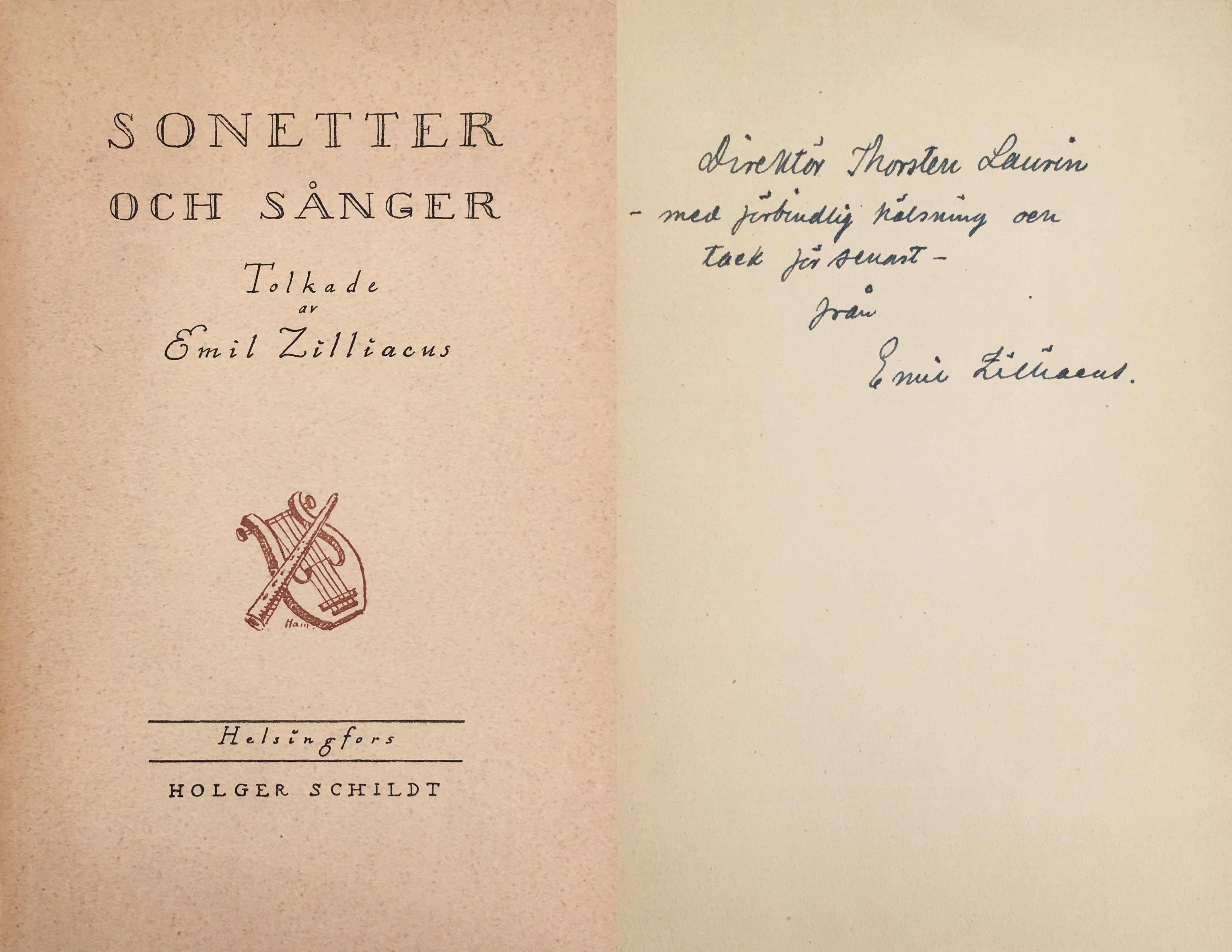 Sonetter och sånger. Tolkade. [Utg. av] Holger Schildts Förlagsaktiebolag.