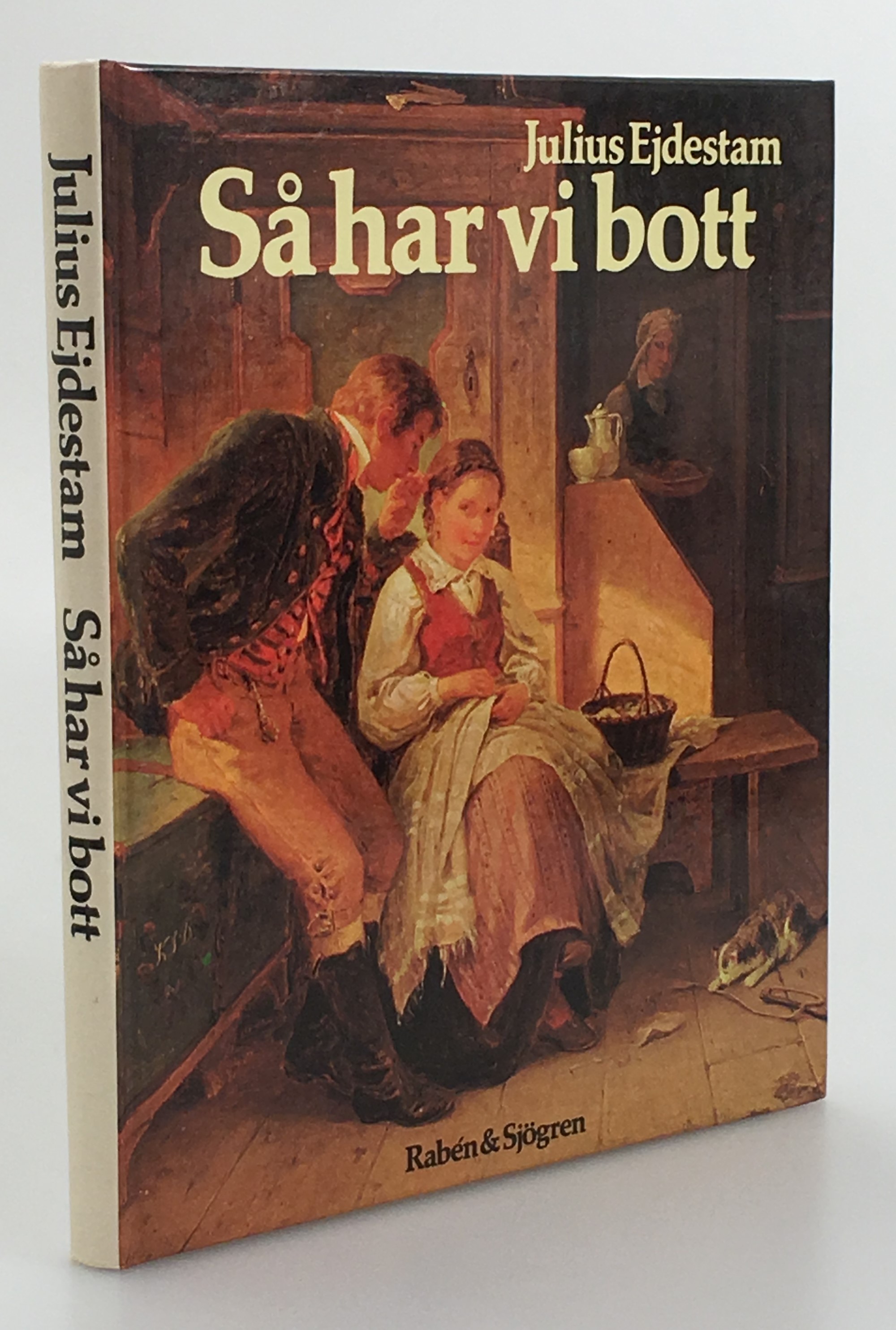 Så har vi bott. Om bostad och bohag genom tiderna. [Utg. av] Rabén & Sjögren.
