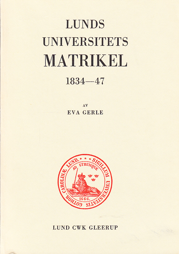 Lunds universitets matrikel 1834-47.