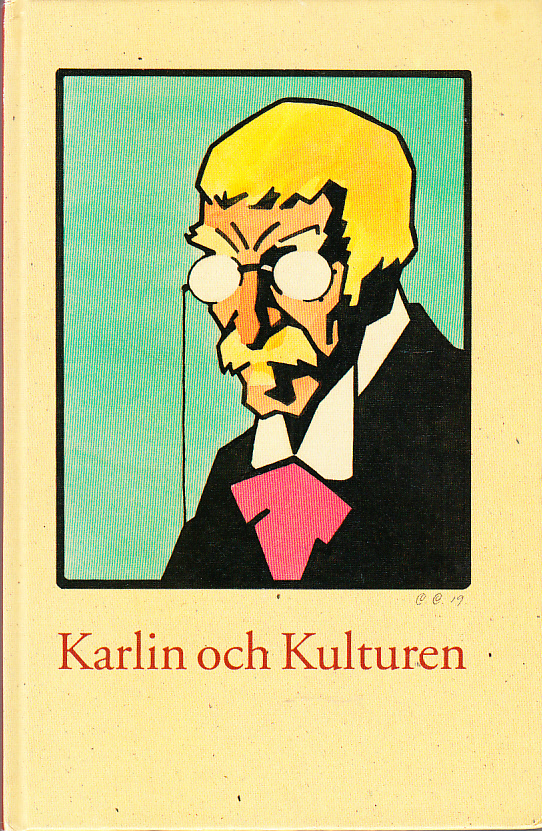 Kulturen 1992. Karlin och Kulturen. En årsbok till medlemmarna av Kulturhistoriska föreningen för södra Sverige.