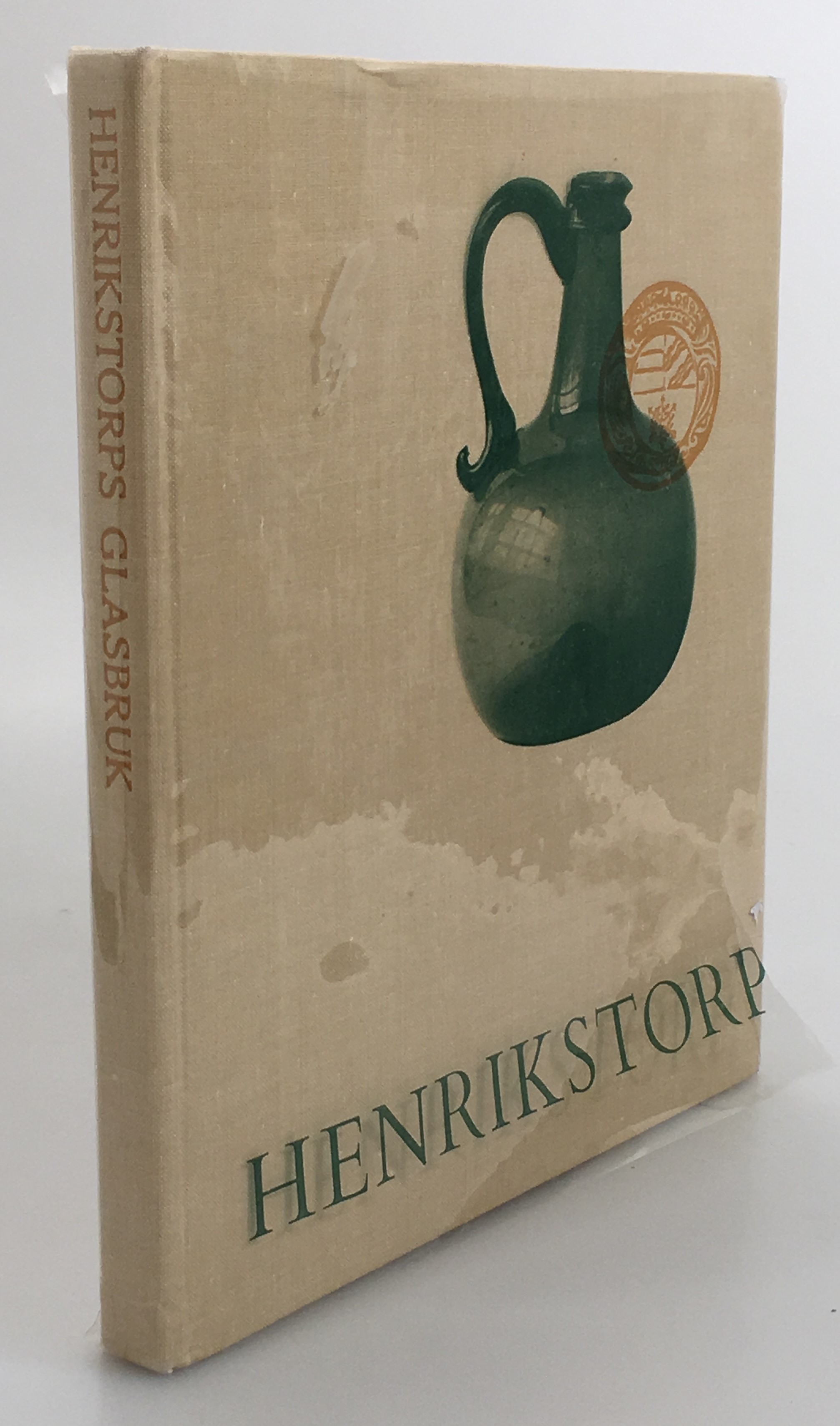 Henrikstorp. Det skånska glasbruket 1691-1760.