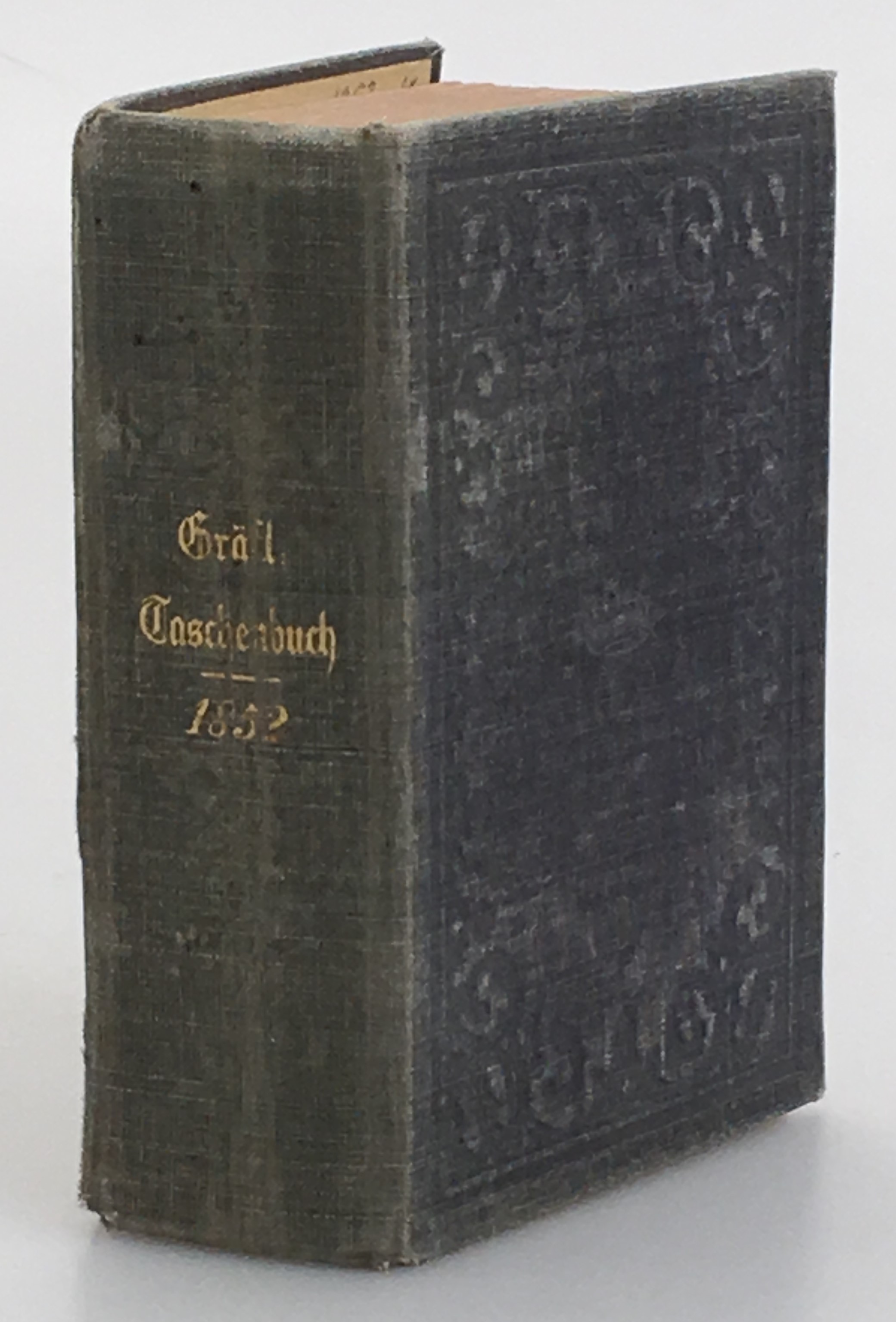 Genealogisches taschenbuch der gräflichen häuser auf das jahr 1852. Funf und Zwanzigster Jahrgang.