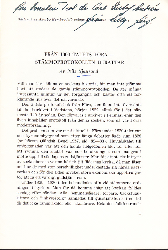 Från 1800-talets Föra - stämmoprotokoll berättar + Högby gamla prästgårdsspisel återfunnen [= rubriker].