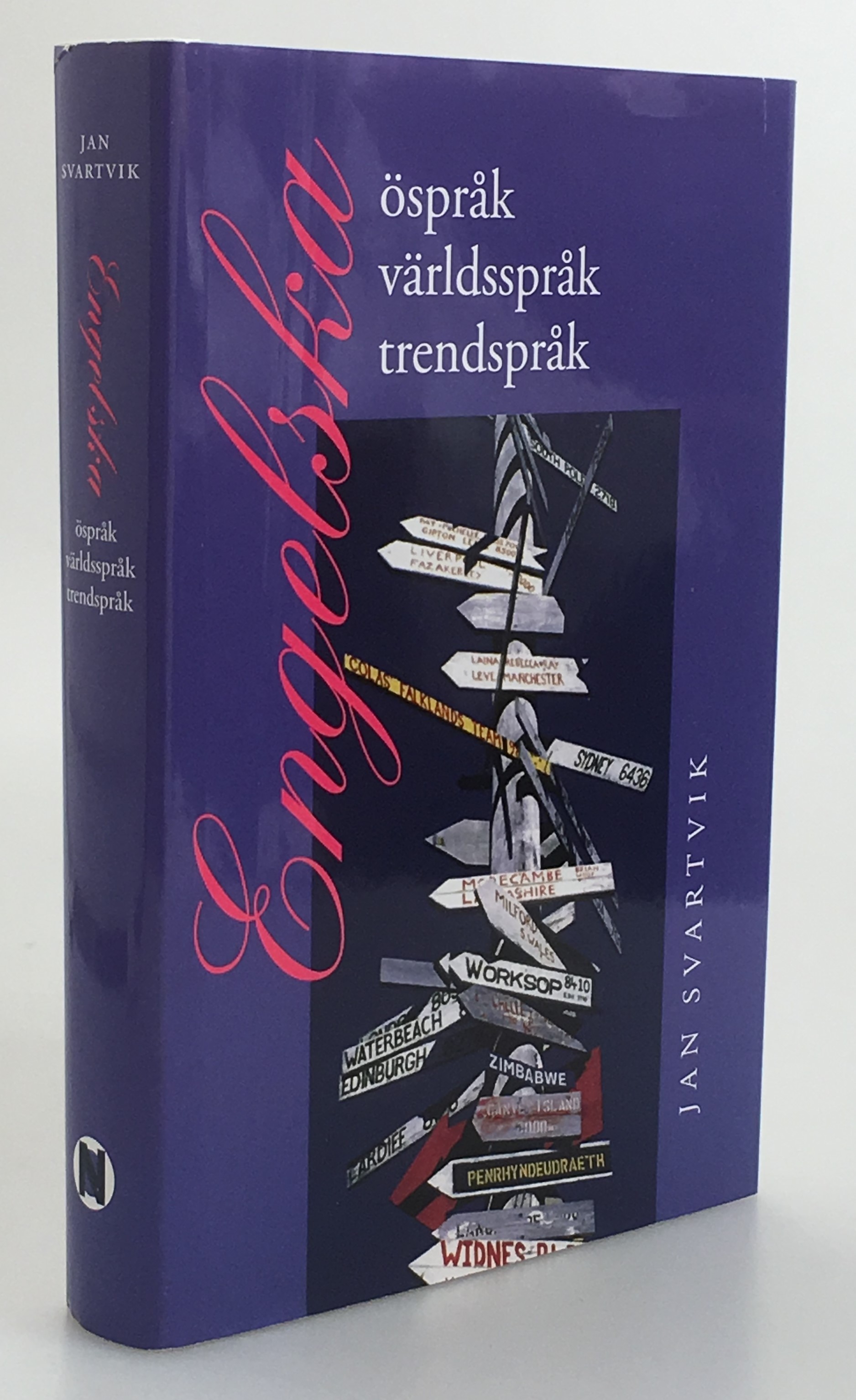 Engelska - öspråk, världsspråk, trendspråk. [Utg. av] Norstedts Ordbok.