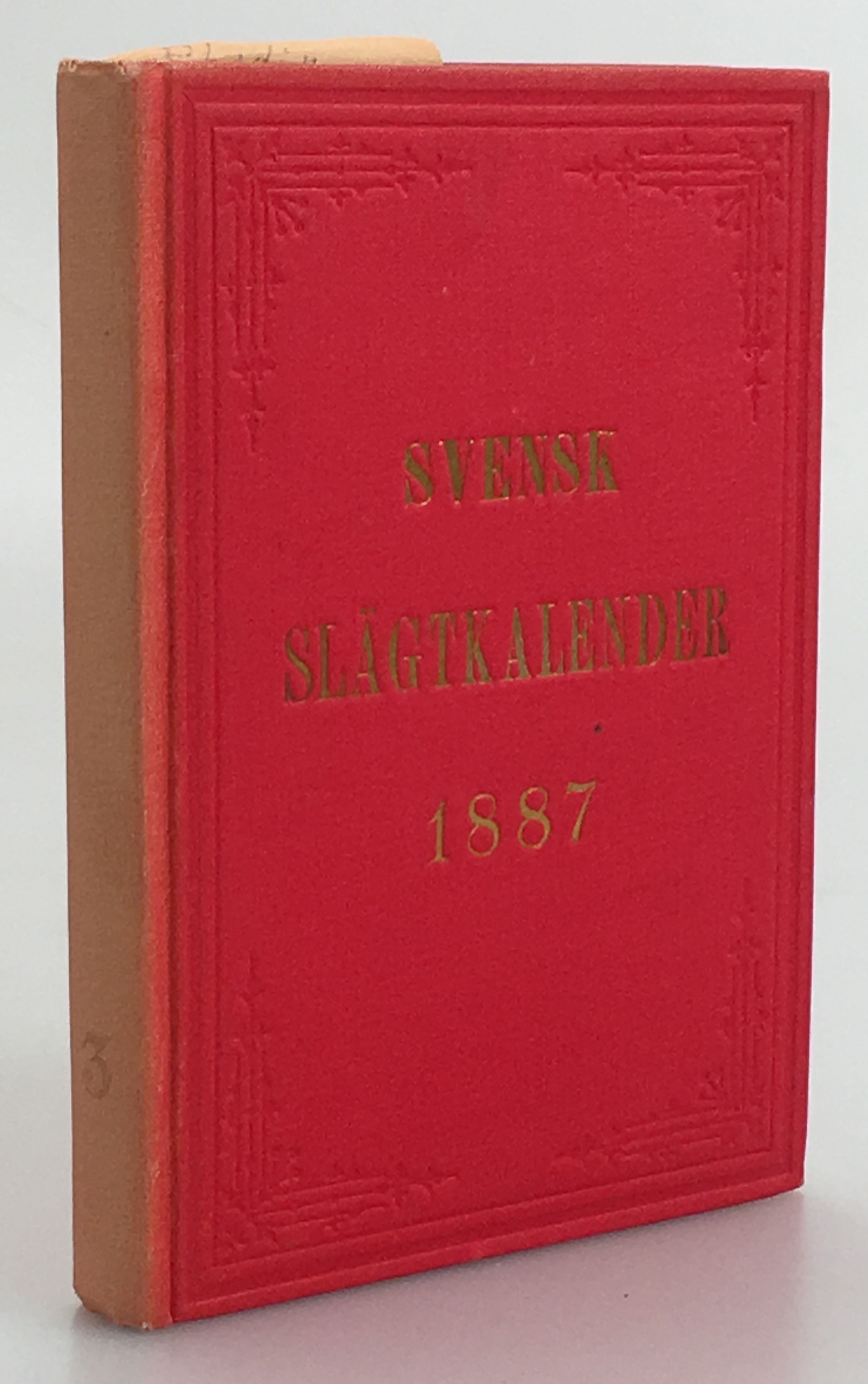 Svensk slägt-kalender för år 1887. Tredje årgången.