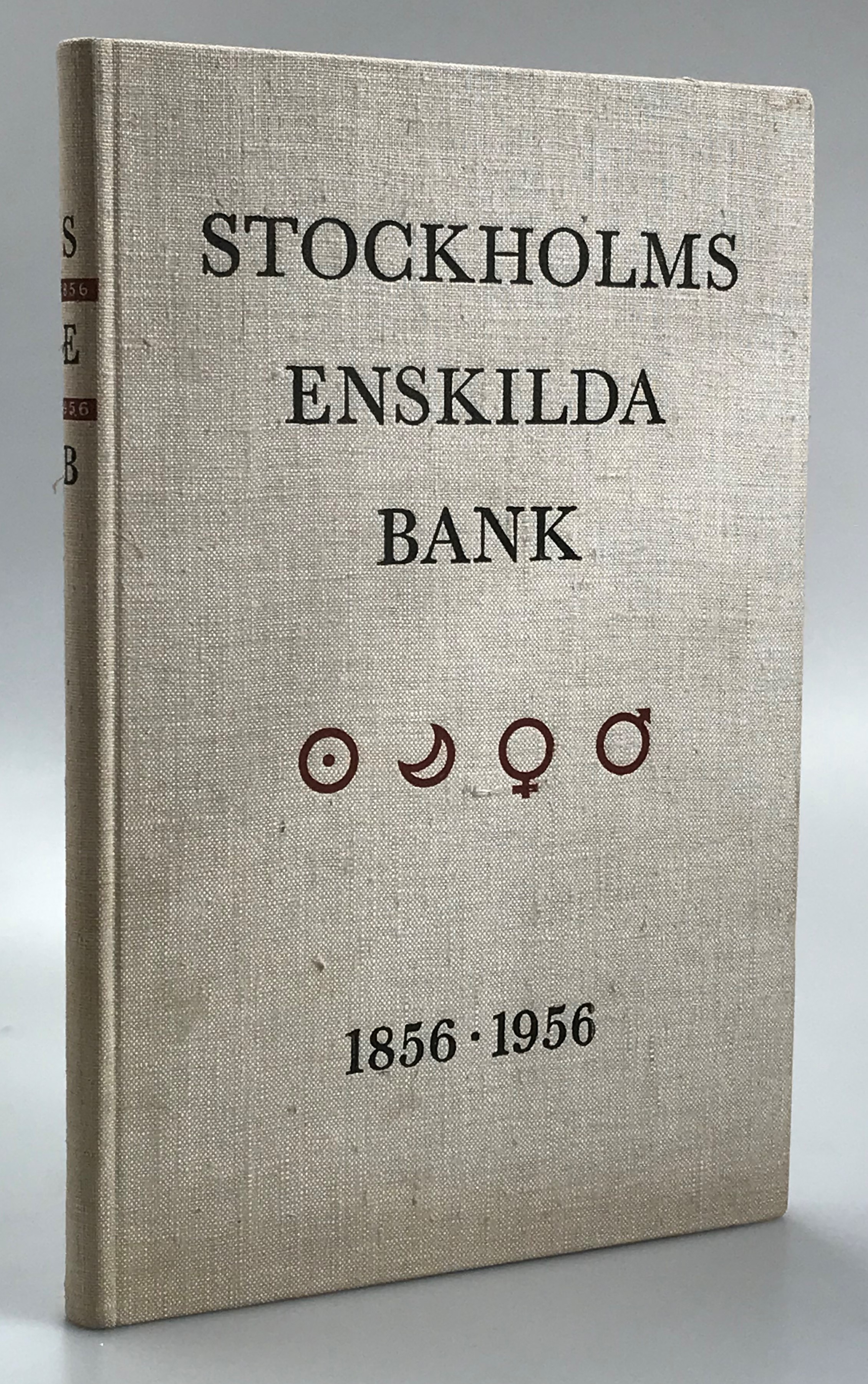 Stockholms Enskilda Bank 1856-1956. [En bokfilm av Per-Erik Lindorm].