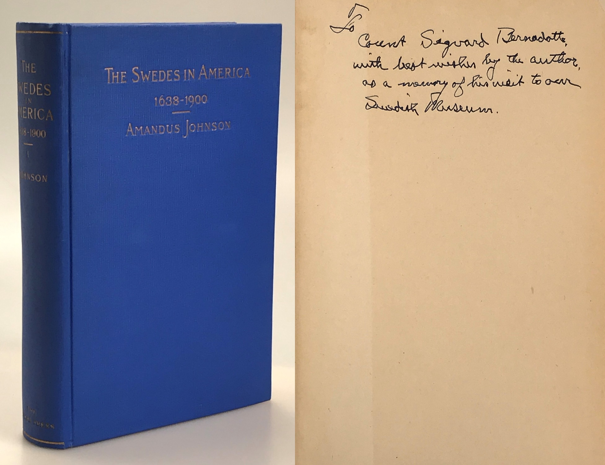 The swedes in America 1638-1900. In four volumes. Volume I. The swedes on the Delaware 1638-1664.