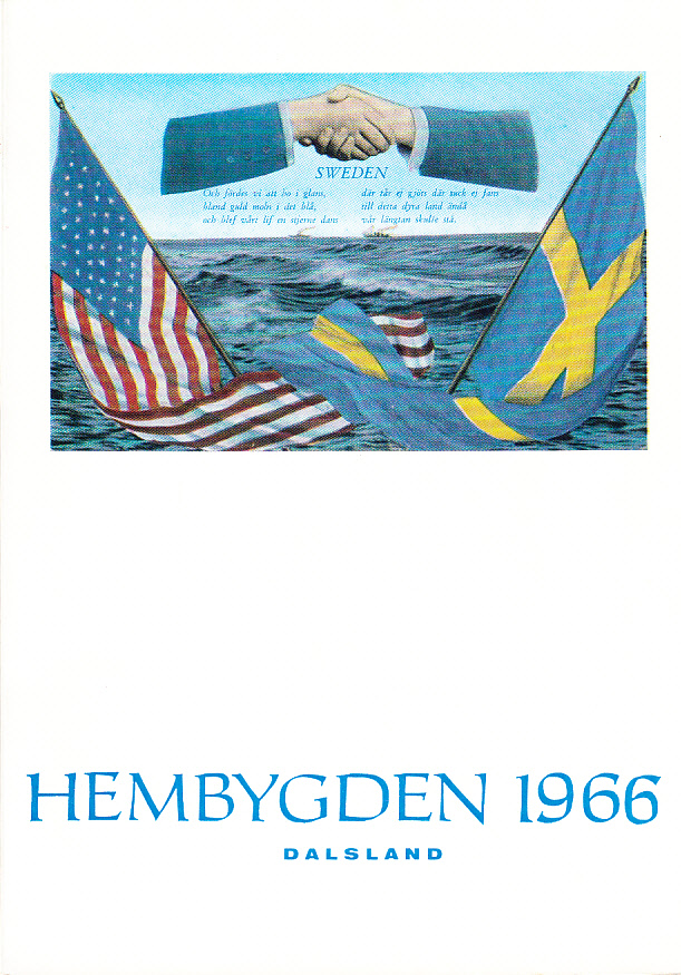 Hembygden 1966. Utgiven av Dalslands Fornminnes- och Hembygdsförbund.