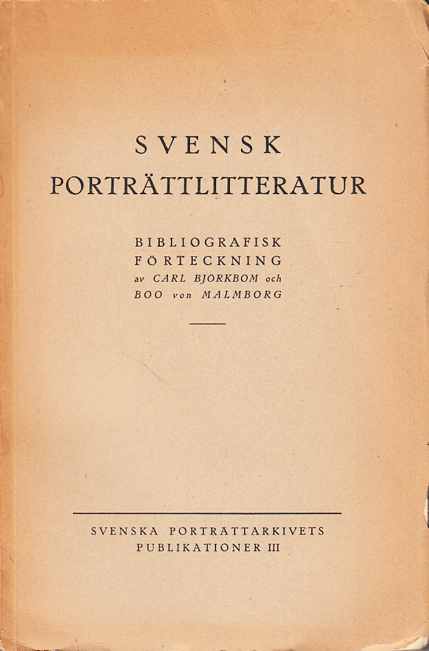 Svensk porträttlitteratur. Bibliografisk förteckning.