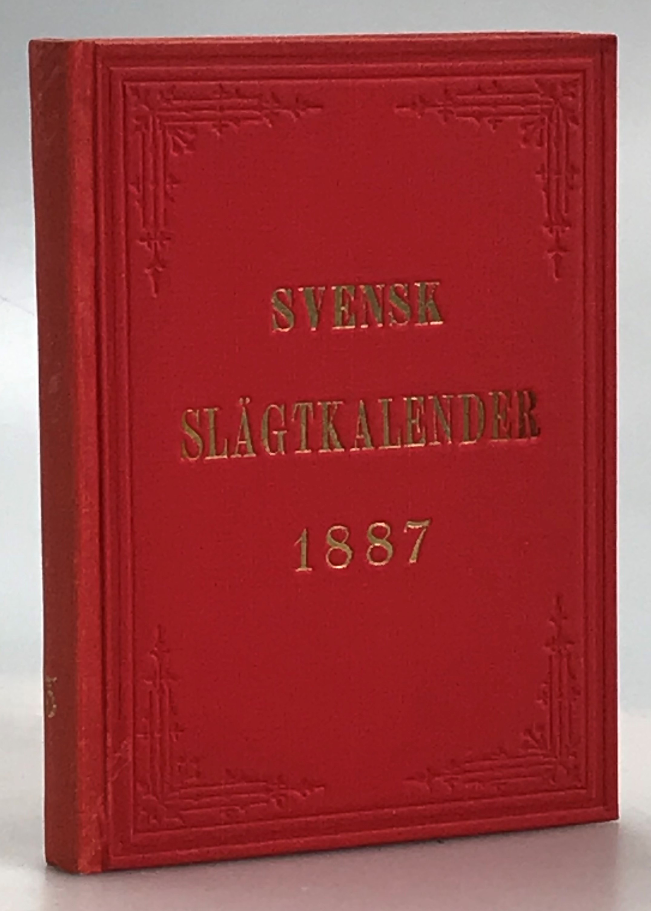 Svensk slägt-kalender för år 1887. Tredje årgången.