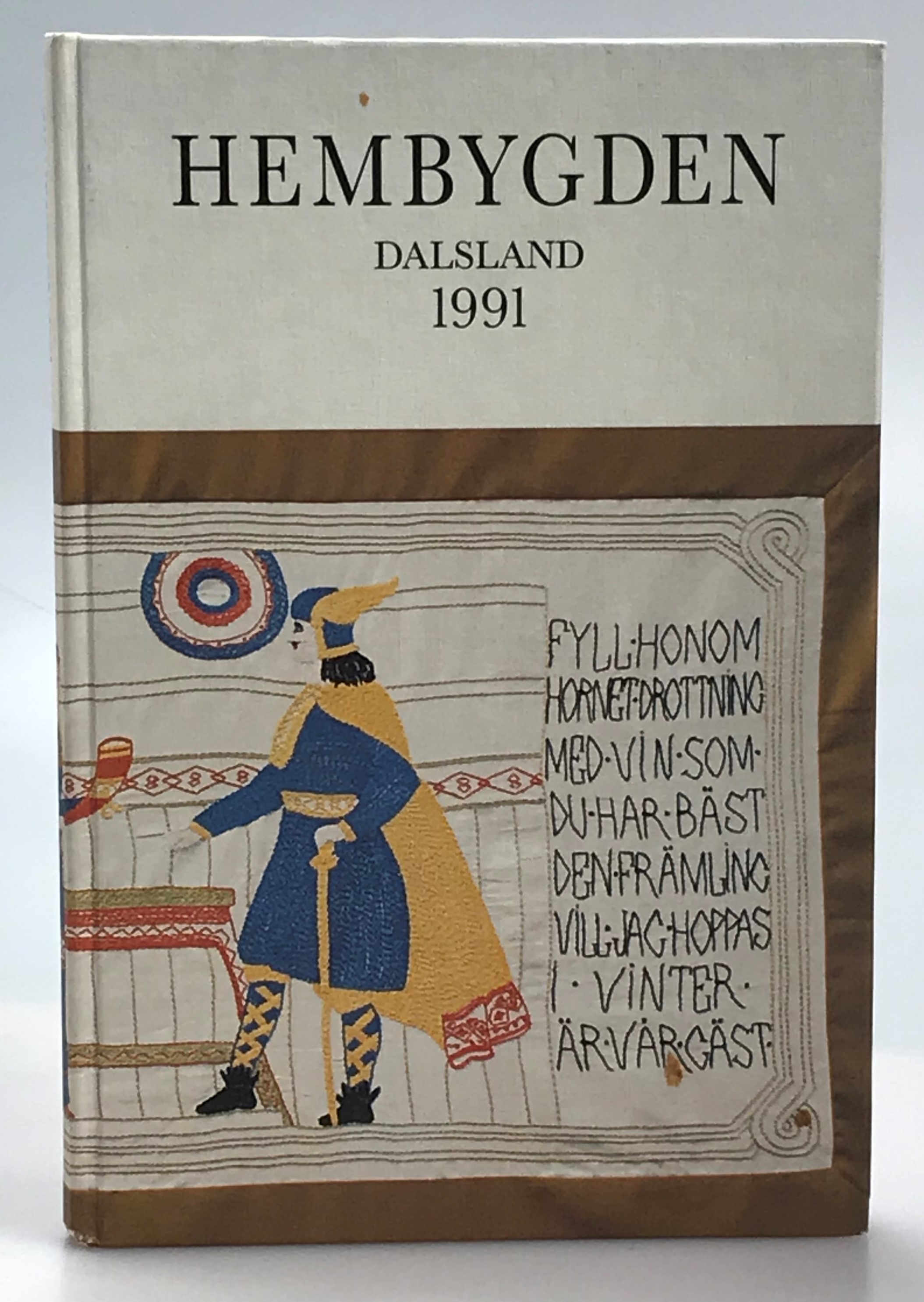 Hembygden 1991. [Utg. av] Dalslands Fornminnes- och Hembygdsförbund.