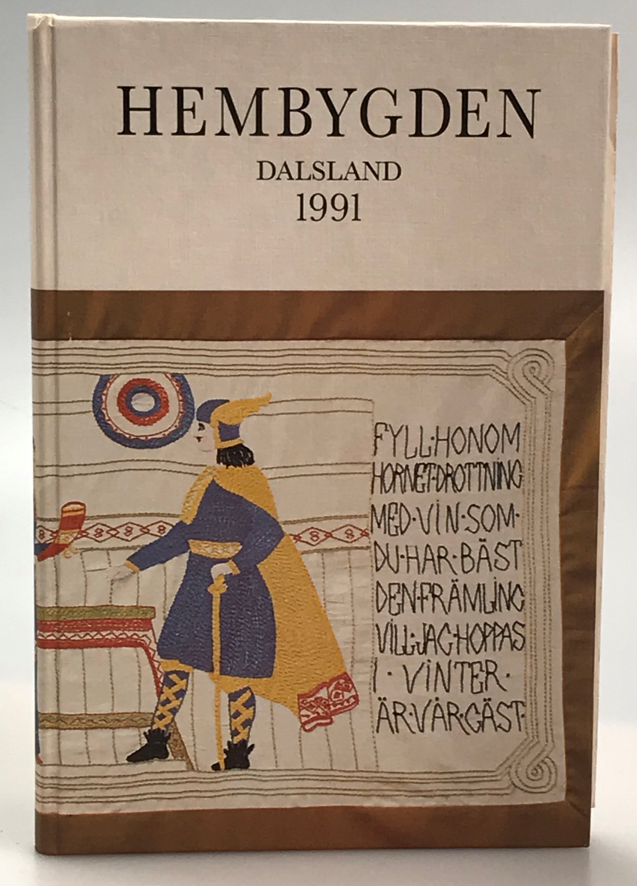 Hembygden 1991. [Utg. av] Dalslands Fornminnes- och Hembygdsförbund.