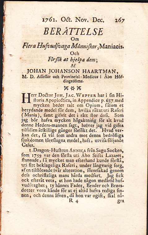 Berättelse om flera hufvudsvaga människor, Maniacis. Och försök at hjelpa dem [= rubrik].